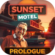 Sunset Motel: Prologue