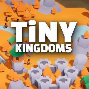 Tiny Kingdoms Latest Version for Android/iOS - TapTap