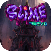 Slime:Evo