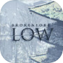Icon of BrokenLore: LOW