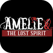 Amelie And The Lost Spirit