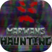 Marwan's Haunting