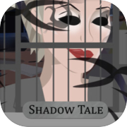 Shadow Tale: Prologue