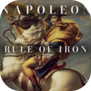 NAPOLEON: RULE OF IRON