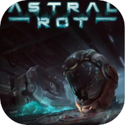 Astral Rot