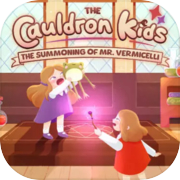 The Cauldron Kids: The Summoning of Mr. Vermicelli