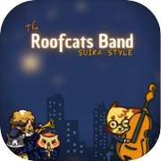 Band Roofcats - Gaya Suika