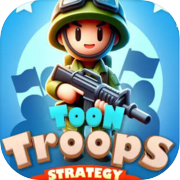 Toon Troops Strategy