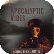 Apocalyptic Vibes
