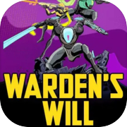 Warden's Will