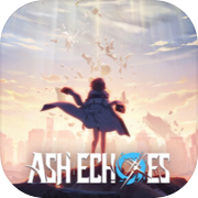 Ash Echoes Global