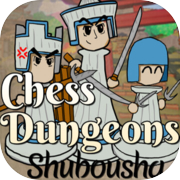 Chess Dungeons: Shubousha
