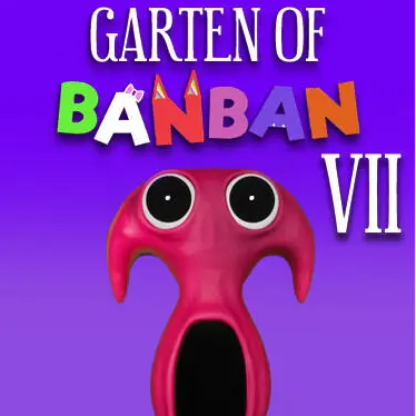 Garten of Banban 7 for Android/iOS - TapTap