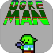 Ogre Man