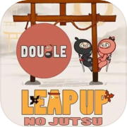 Leap up no Justu: Double