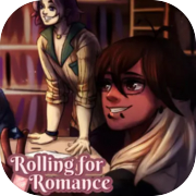 Rolling for Romance
