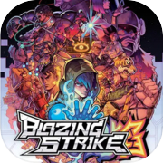 Blazing Strike