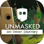 Unmasked: An Inner Journey