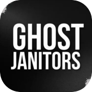 Ghost Janitors