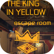 The King In Yellow - Escape Room