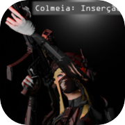 Colmeia: Inserção