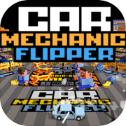 Car Mechanic Flipper