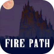 Fire Path