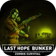 Bunker Harapan Terakhir: Zombie Survival