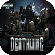 Space Hulk: Deathwing