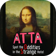 ATTA -Spot the Oddities in the Strange Hotel-