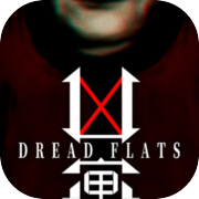 凶寓 Dread Flats