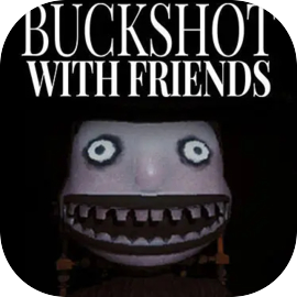 Buckshot With Friends