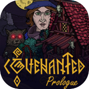 Covenanted: Prologue