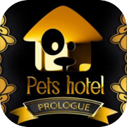Pets Hotel: Prologue