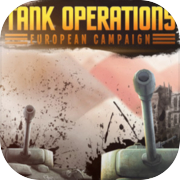 टैंक संचालन: यूरोपीय अभियान