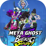 Meta-Ghost: The Breaking Show