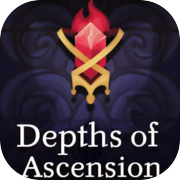 Depths of Ascension