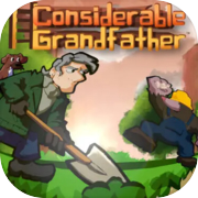 Considerable Grandfather