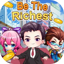 Be The Richest Latest Version for Android/iOS APK - TapTap