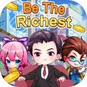 Be The Richest Latest Version for Android/iOS APK - TapTap