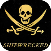 Shipwrecked