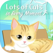 Lots of Cats in Every Moment