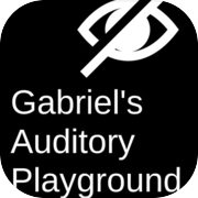 Gabriel's Auditory Playground