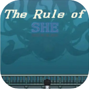 The Rule Of SHE