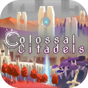 Colossal Citadels