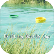 漂流瓶盖 Drifting Bottle Cap
