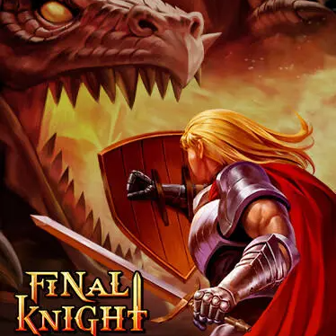FINAL KNIGHT Latest Version for Android/iOS APK - TapTap