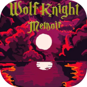 Wolf Knight Memoir