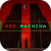 RED MACHINA: Part X