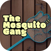 A gangue dos mosquitos